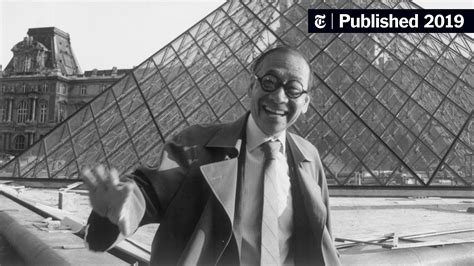 Im Pei Master Architect Whose Buildings Dazzled The World Dies At