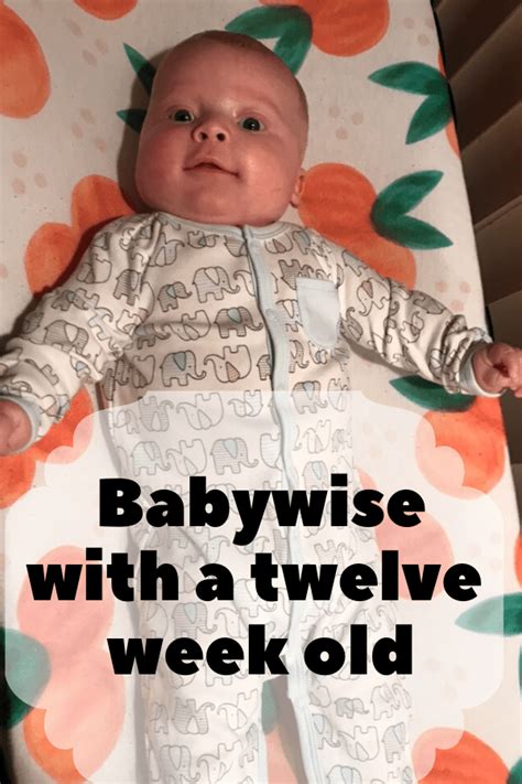 Babywise With A Twelve Week Old • Mid Century Mom