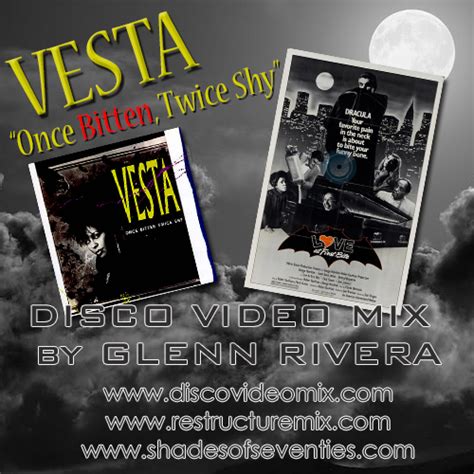 If somebody is said to be once bitten twice shy, it means that someone who has been hurt or who has had something go wrong will be far more careful the next time. REISSUE: "Once Bitten Twice Shy" by Vesta - Disco Video ...