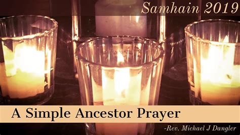 A Simple Samhain Ancestor Prayer Youtube