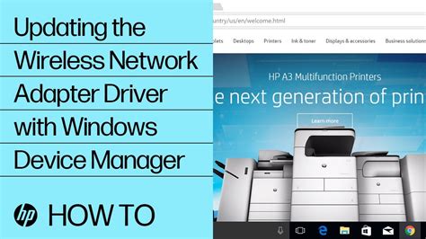 Updating The Wireless Network Adapter Driver With Windows Device