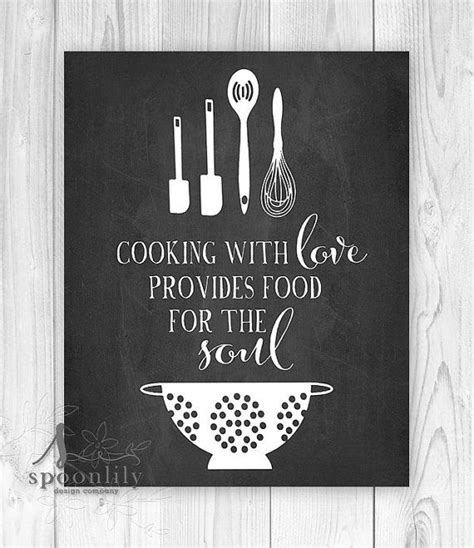 Cooking with love provides food for the soul. typographic ...