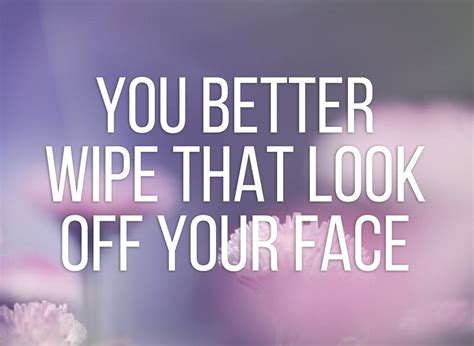 If Things That Moms Say Were Motivational Posters (20 Pics) | Pleated Jeans