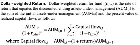 When Evaluating Investment Funds Use Dollar Weighted Returns