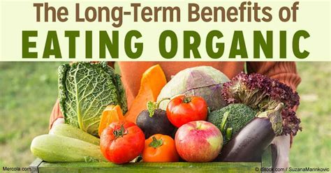 Life Changing Tips For Eating Organic Eating Organic Benefits Of