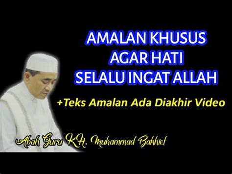 December 27th, 2011 | author: Amalan Supaya Hati Selalu Ingat Allah || KH. MUHAMMAD ...