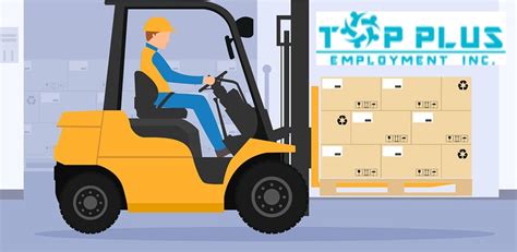 Forklift Operator Counter Balance Top Plus Employment Inc