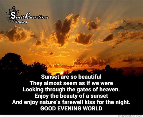 Good Evening World Sunset Are So Beautiful