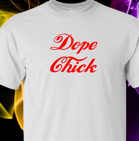 Dope Chick White Tshirt Red Logo T Industries