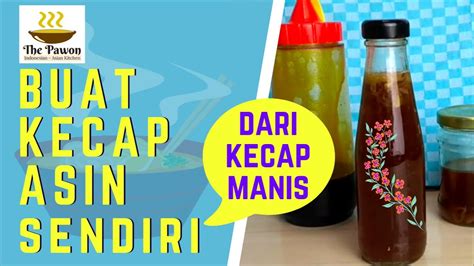 Bumbu ikan bakar istimewa lezat kalian wajib cobain ini. Cara Buat Kecap Asin dari Kecap Manis [utk Mi Ayam, Bubur ...