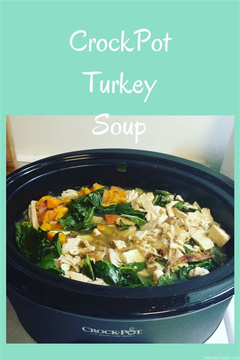 crockpot turkey soup with collards and sweet potatoes