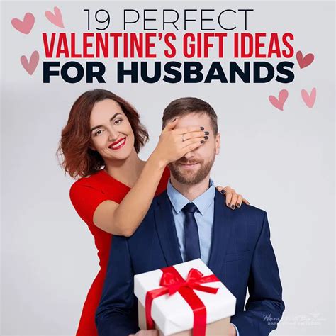 19 Perfect Valentine S T Ideas For Husbands