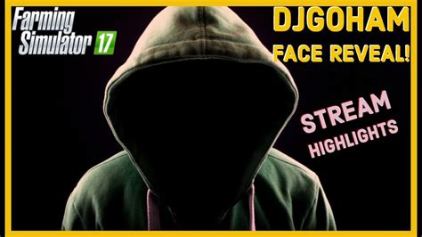 Djgoham Face Reveal Stream Highlights Youtube