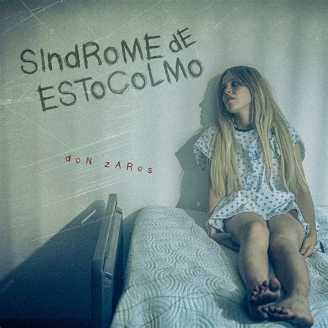‎síndrome de estocolmo single by don zares on apple music