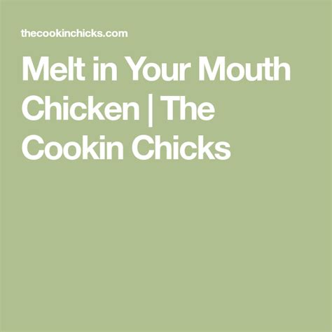 The answer to your prayers! Melt in Your Mouth Chicken | Recipe | Melt in your mouth ...