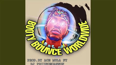 Booty Bounce Worldwide Youtube