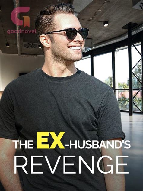 The Ex Husbands Revenge Pdf And Novel Online By Dragonsky To Read For Free Urbanrealistic