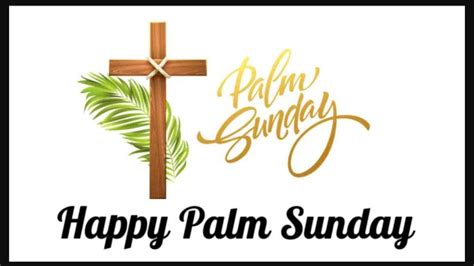 Happy Palm Sunday Wishes Messages Quotes With Images 2023 In 2023