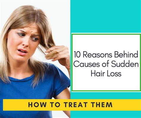 10 Reasons Behind Causes Of Sudden Hair Loss Rejuvena