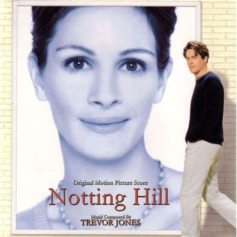 Adore Rhys Ifans Notting Hill Soundtrack Movie Love Quotes Love