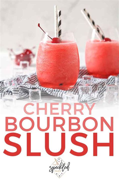 Fill with water and freeze overnight. Cherry Bourbon Slush | Recipe | Bourbon slush, Homemade ...