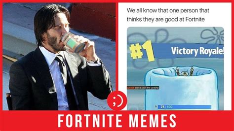 Top 25 Best Fortnite Memes That Are Almost Good As Getting A Dank