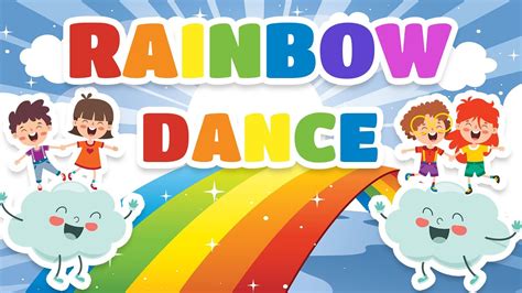 🌈 Rainbow Dance Kids Song Learn The Colors Of The Rainbow 💃 Youtube