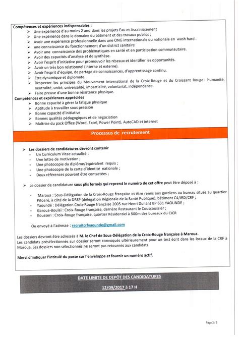 Chef de mission monsieur, je viens par la prsente lettre soumettre ma candidature pour un poste publi dans ce travail qui a ncessit plusieurs sjours dans le camp de langui a atteint les rsultats escompts grce la facilitation de la croix rouge camerounaise. Lettre Motivation Croix Rouge