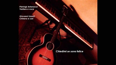 Tutte le frasi famose del film chiedimi se sono felice. Chiedimi se sono felice - Samuele Bersani Cover - YouTube