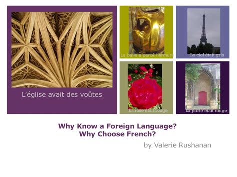 Why Know A Foreign Language Why Choose French