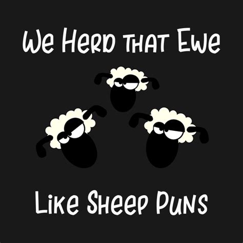 We Herd That Ewe Like Sheep Puns We Herd That Ewe Like Sheep Puns Bluza Dresowe Teepublic Pl