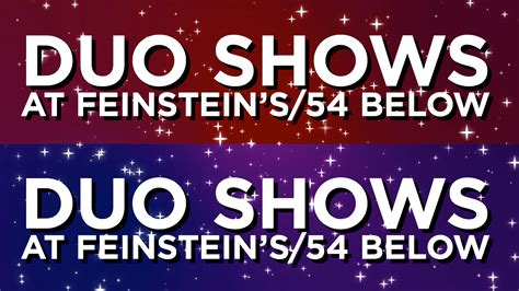 Duo Shows At 54 Archives Feinsteins54 Below