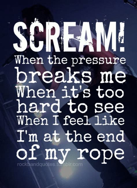 Discover and share the best gifs on tenor. Thousand Foot Krutch - Scream | Cool lyrics, Band quotes ...