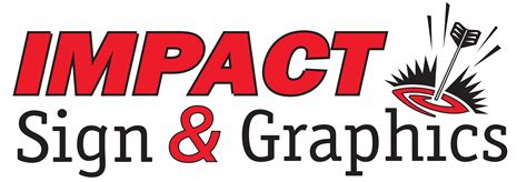 Impact Sign And Graphics Impact Your Bottom Line