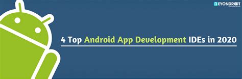 4 Top Android App Development Ides In 2020 By Beyondroottechnology