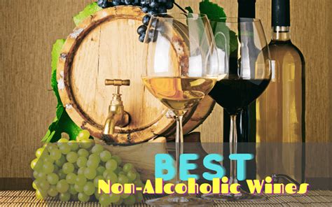 17 Best Non Alcoholic Wines To Celebrate Without Alcohol In 2022