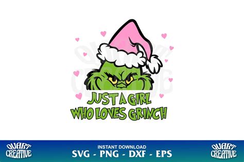 Just A Girl Who Loves Grinch Svg Gravectory