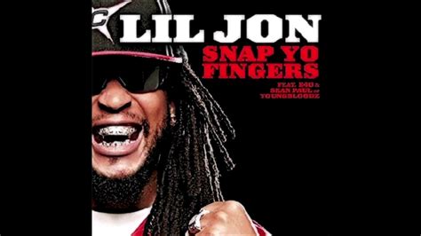 Lil Jon Snap Yo Fingers Reggaeton Remix Youtube