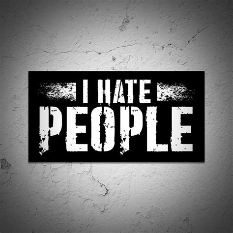 I Hate People Sticker Bc Limited