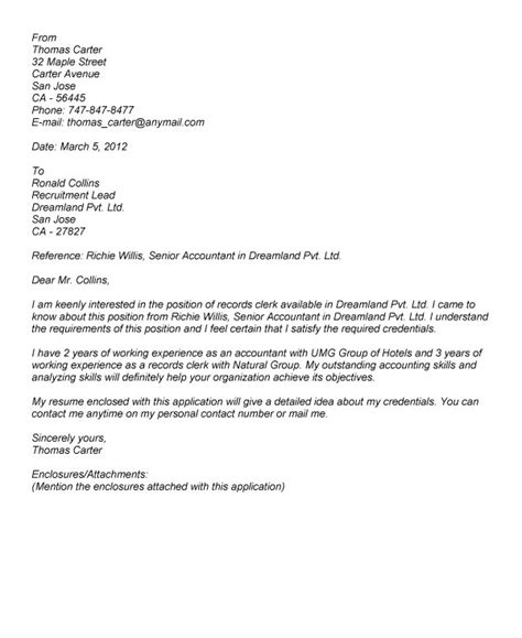 In your letter, reference your most relevant or exceptional qualifications to help employers see why you're a great fit for the i am interested in the listed position of medical records clerk at centurion medical. Records Filing Quotes. QuotesGram