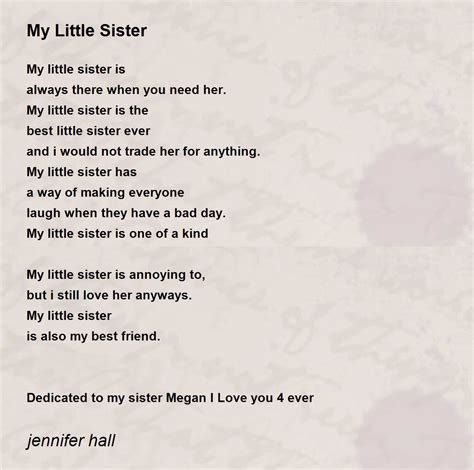 My Little Sister Poem By Jennifer Hall Poem Hunter Comments