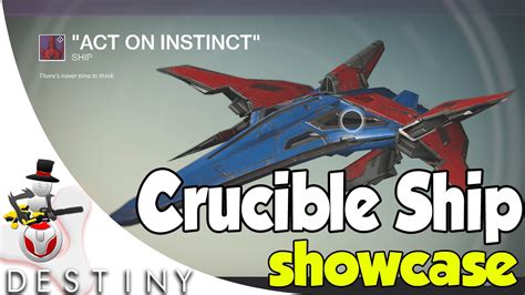 Destiny - Legendary Crucible Ship - "Act On Instinct" - Crucible Reward