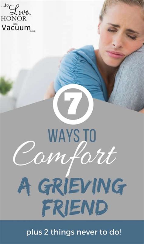 7 Ways To Comfort A Friend Through Grief Grieving Friend Hurt By