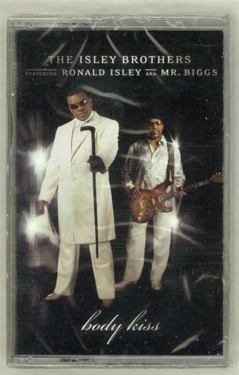 the isley brothers feat ronald isley aka mr biggs body kiss 2003 cassette discogs