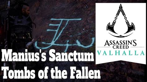 Assassin S Creed Valhalla Tombs Of The Fallen Manius S Sanctum Youtube