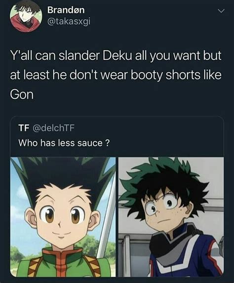 Yall Can Slander Deku All You Want But At Least He Dont Wear Booty