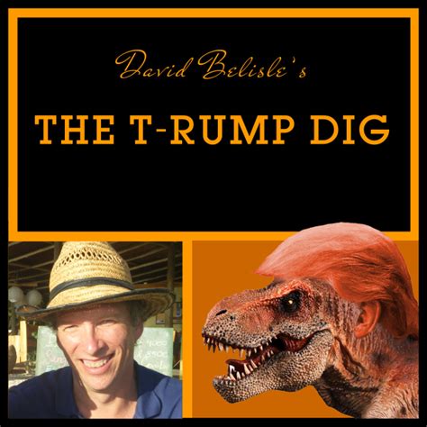 The T Rump Dig Podcast Listen To Podcasts On Demand Free Tunein