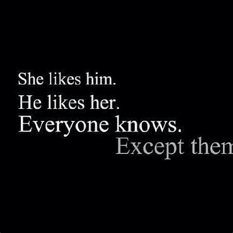 But it fell on a true friend is someone who sees the pain in your eyes while everyone around you believes your smile. She Likes Him, He Likes Her, Everyone Knows, Except Them Pictures, Photos, and Images for ...