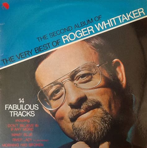 Roger Whittaker The Second Album Of The Very Best Of
