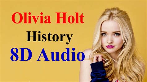 Olivia Holt History Swing House Sessions 8d Audio Heart Melting